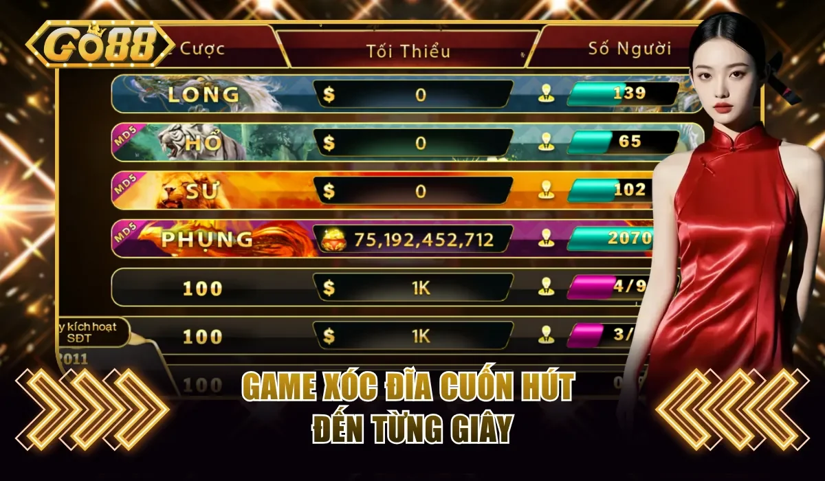 Cách Chơi Xóc Đĩa Go88 Đơn Giản Rinh Ngay Lãi Tới 16 Lần 2 Game Xóc Đĩa cuốn hút đến từng giây