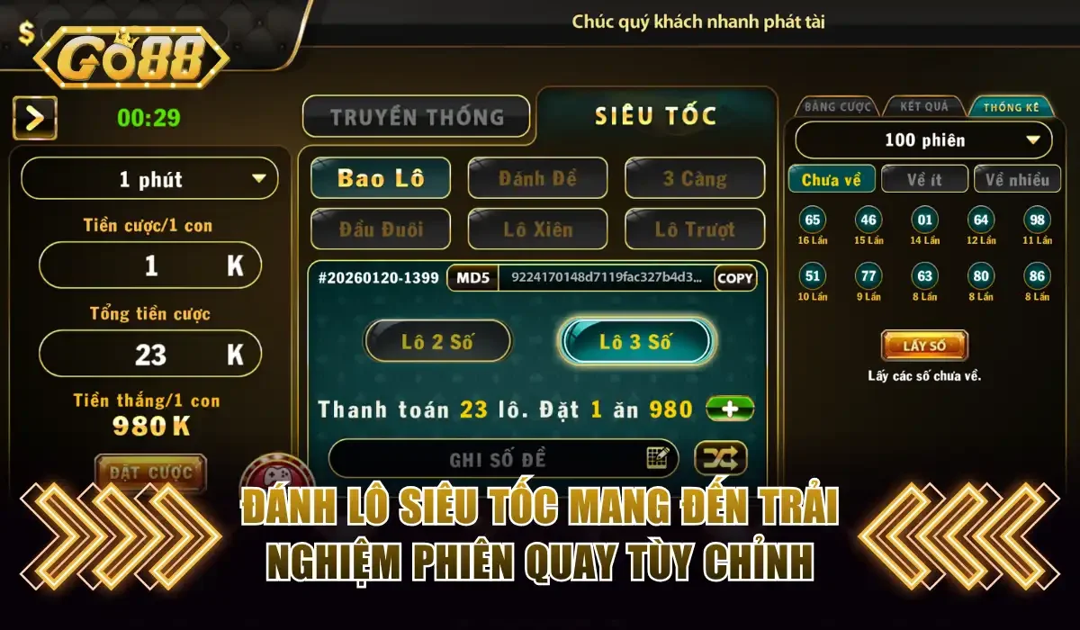 Lô 3 Số Go88 - Cơ Hội Đổi Đời Với Tỷ Lệ Thắng Đến 980 Lần 3 Đánh lô siêu tốc mang đến trải nghiệm phiên quay tùy chỉnh